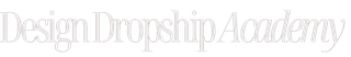 Design Dropship Academy